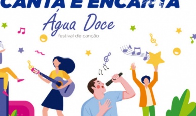 Estão abertas inscrições para o Festival da Canção - Canta e Encanta Água Doce